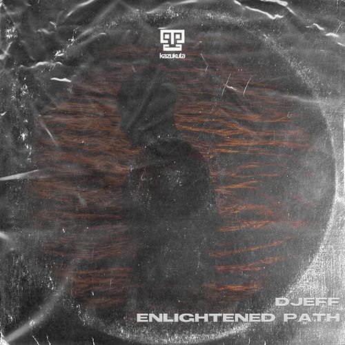 Djeff - Enlightened Path (Edit) / Kazukuta Records