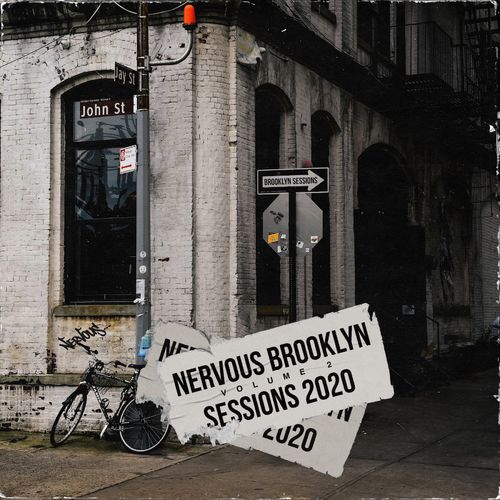 VA - Nervous Brooklyn Sessions 2020, Vol. 2 / Nervous Records