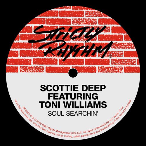 Scottie Deep - Soul Searchin' (feat. Toni Williams) / Strictly Rhythm Records