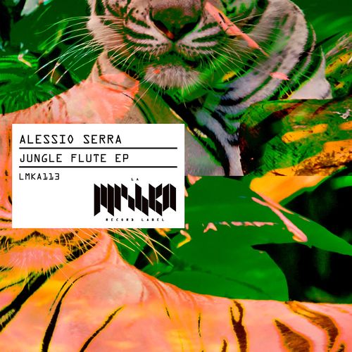 Alessio Serra - Jungle Flute / La Mishka