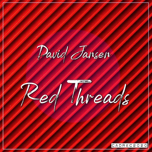 David Jansen - Red Threads / Cadena Records