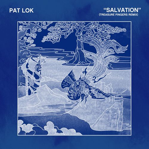 Pat Lok - Salvation (Treasure Fingers Remix) / Kitsuné Musique