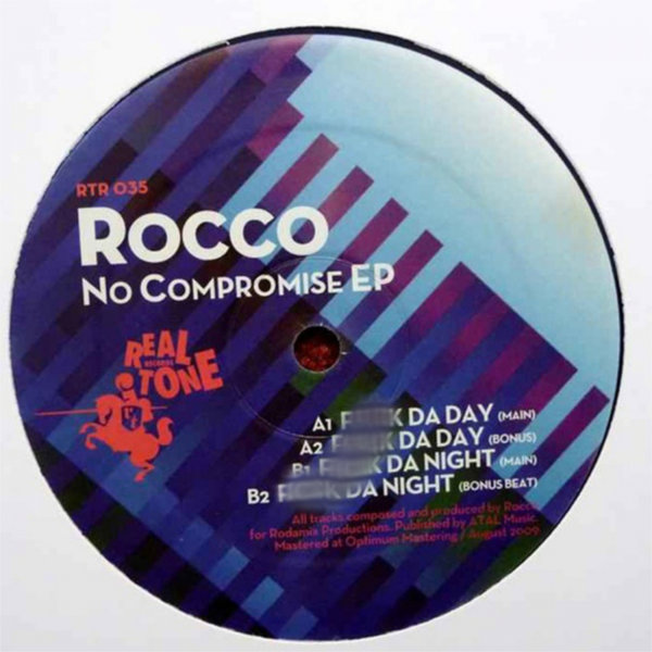 Rocco - No Compromise EP / Real Tone Records