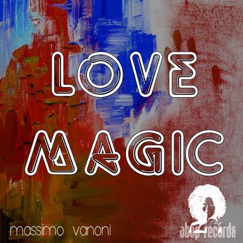 Massimo Vanoni - Love Magic / Atop Records