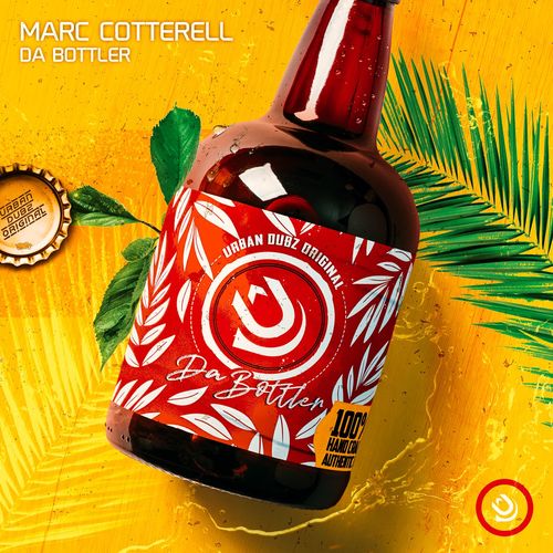 Marc Cotterell - Da Bottler / Urban Dubz Music