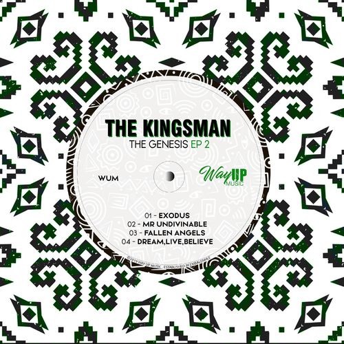 The Kingsman - The Genesis 2 / Way Up Music