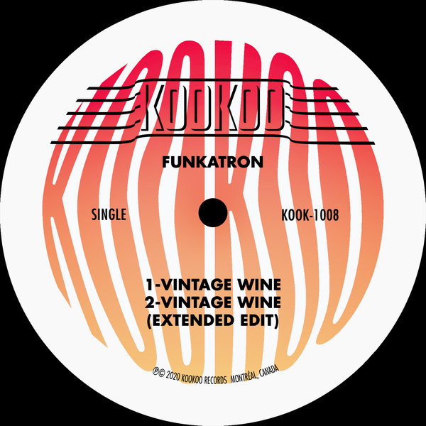 Funkatron - Vintage Wine / Kookoo Records