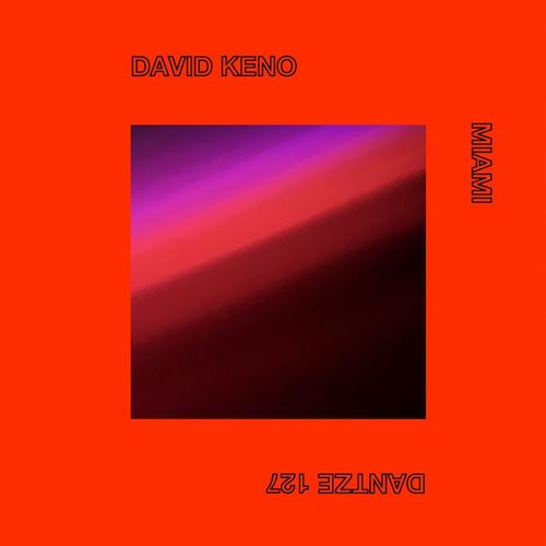 David Keno - Miami / Dantze