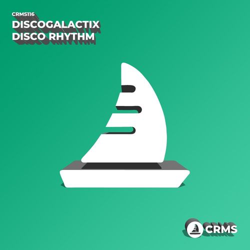 DiscoGalactiX - Disco Rhythm / CRMS Records