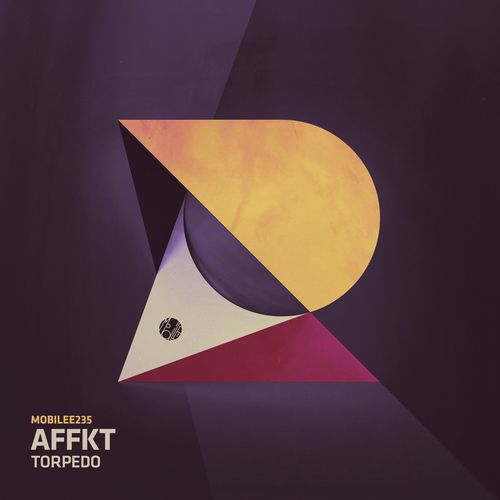 Affkt - Torpedo / Mobilee Records