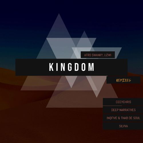 Afro Swanky - Kingdom (Remixes) / 036Records