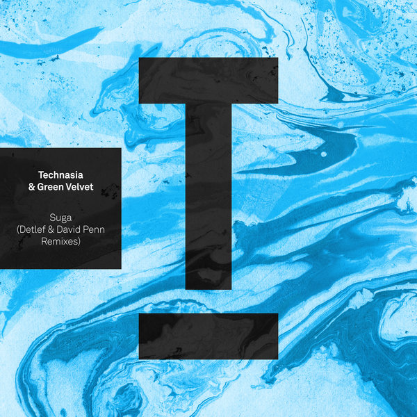 Technasia & Green Velvet - Suga (Remixes) / Toolroom