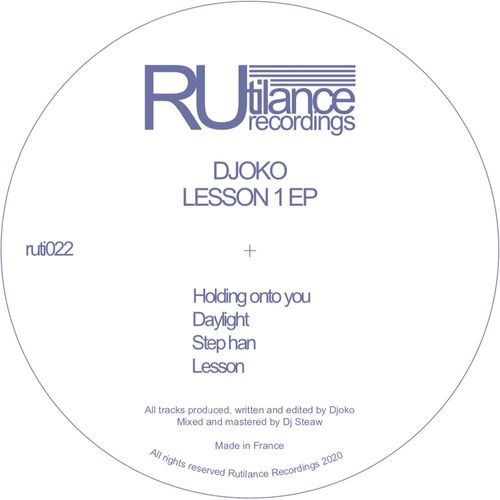 Djoko - Lesson 1 EP / Rutilance Recordings