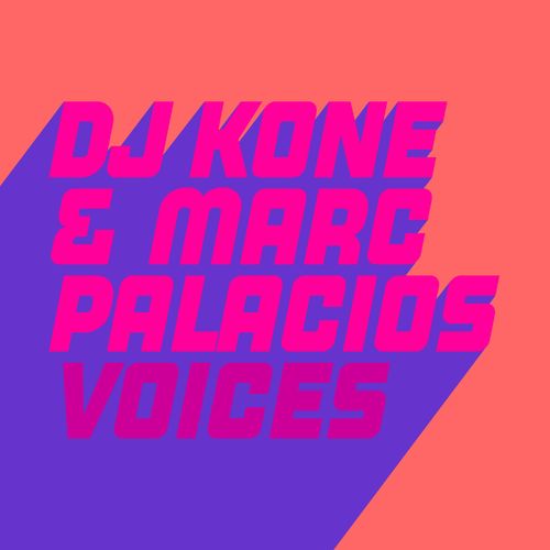 Dj Kone & Marc Palacios - Voices / Glasgow Underground