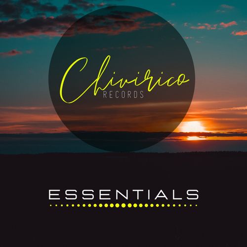 VA - Essentials / Chivirico Records