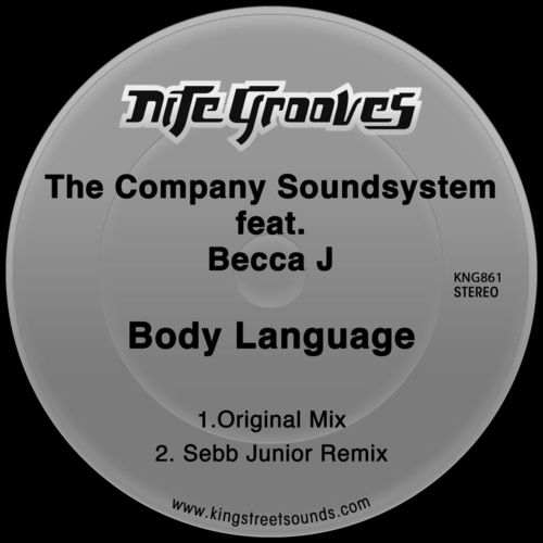 The Company Soundsystem ft Becca J - Body Language / Nite Grooves