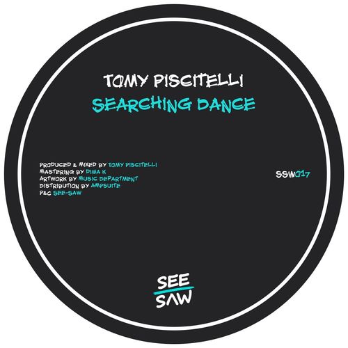 Tomy Piscitelli - Searching Dance / See-Saw