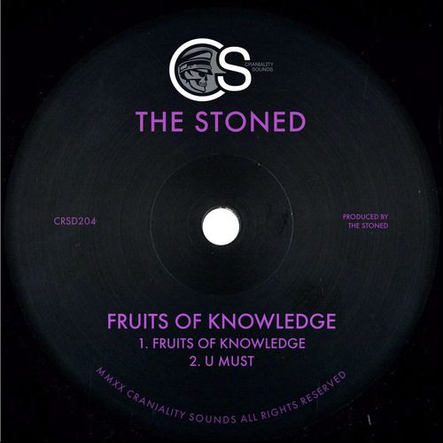 The Stoned - Fruits of Knowledge / Craniality Sounds