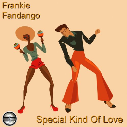Frankie Fandango - Special Kind Of Love / Soulful Evolution