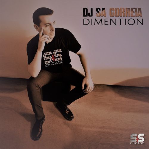 Dj Sa Correia - Dimention / S&S Records