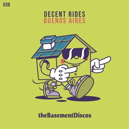 Decent Rides - Buenos Aires / theBasement Discos