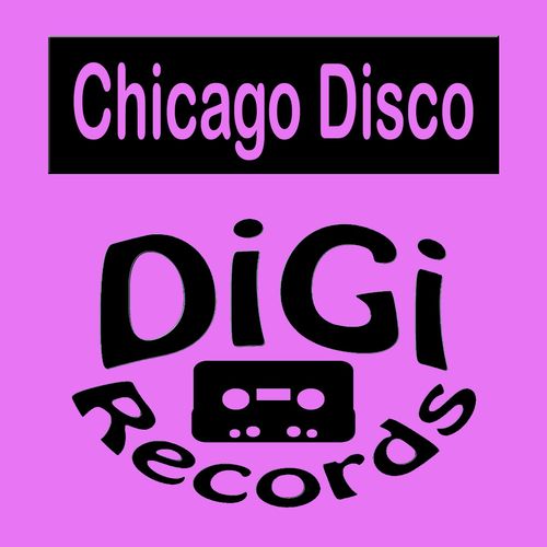 Davide Neri - Chicago Disco / Digi Records