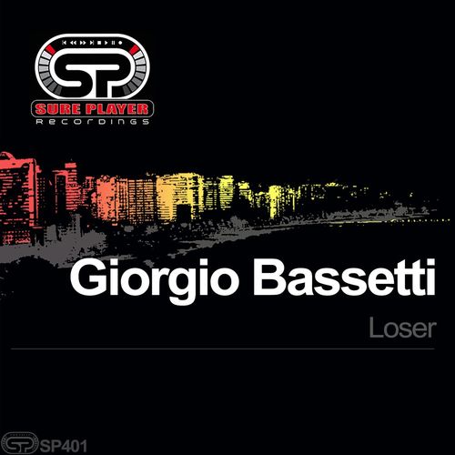 Giorgio Bassetti - Loser / SP Recordings