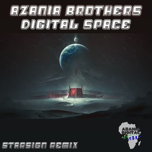 Azania Brothers - Digital Space / Azania Digital Records