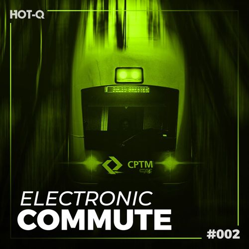 VA - Electronic Commute 002 / HOT-Q