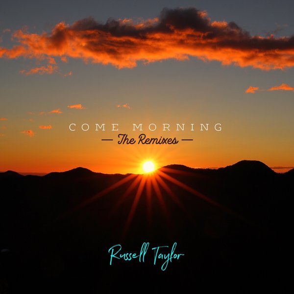 Russell Taylor - Come Morning / Tribe Records