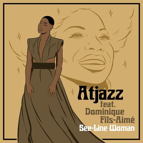 Atjazz ft Dominique Fils-Aimé - See-Line Woman / Foliage Records