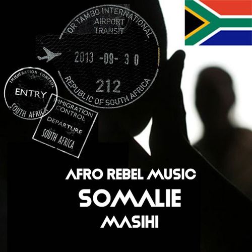 Somalie - Masihi / Afro Rebel Music