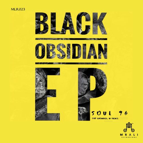 Soul 96 - Black Obsidian / MRali Recordings