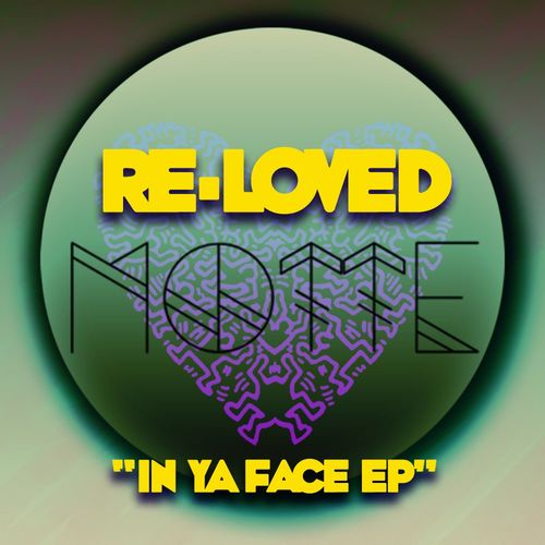 Motte - In Ya Face / Re-Loved