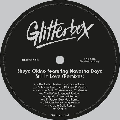 Shuya Okino - Still In Love (feat. Navasha Daya) (Remixes) / Glitterbox Recordings
