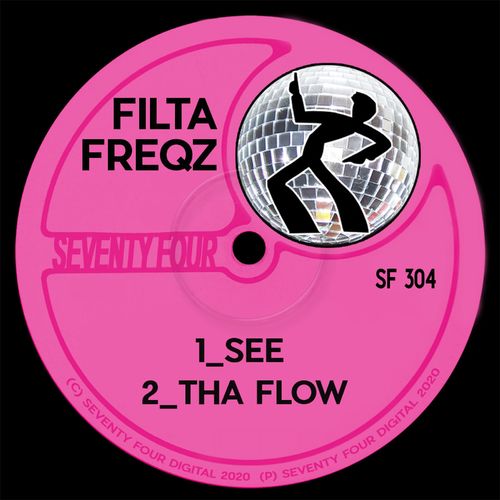 Filta Freqz - See / Seventy Four Digital