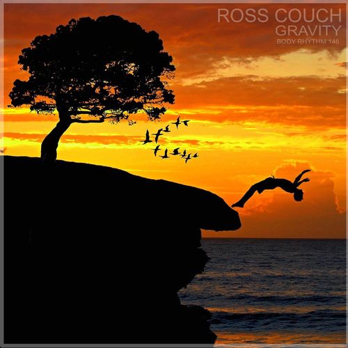 Ross Couch - Gravity / Body Rhythm Records