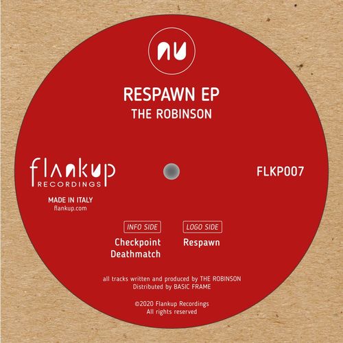The Robinson - Respawn EP / Flankup Recordings
