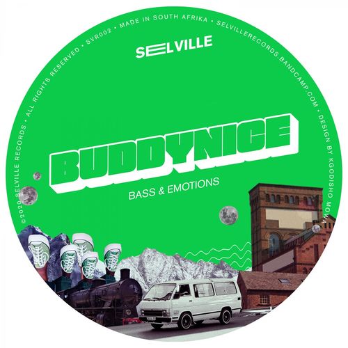 Buddynice - Bass & Emotions / Selville Records