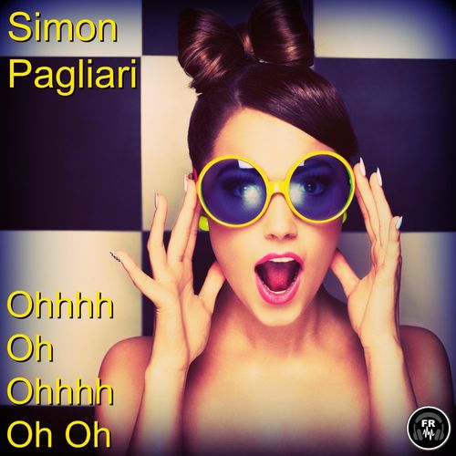 Simon Pagliari - Ohhhh Oh Ohhhh Oh Oh / Funky Revival