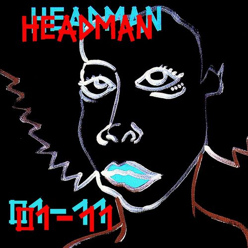 Headman - 01-11 / Relish