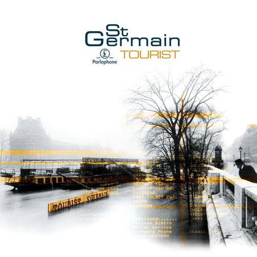 St Germain - Tourist (Remastered) / Parlophone (France)