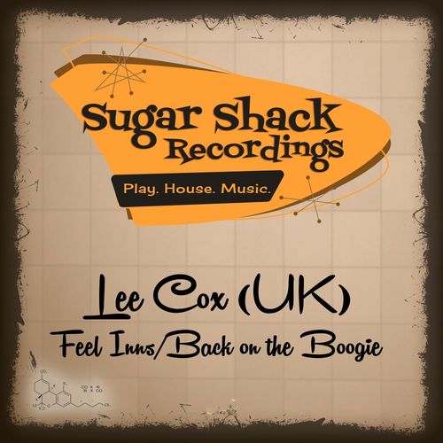 Lee Cox(UK) - Feel Inns / Sugar Shack Recordings