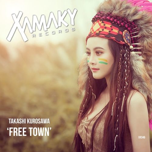 Takashi Kurosawa - Free Town / Xamaky Records