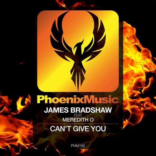 James Bradshaw & Meredith O - Can't Give You / Phoenix Music