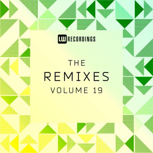VA - The Remixes, Vol. 19 / LW Recordings
