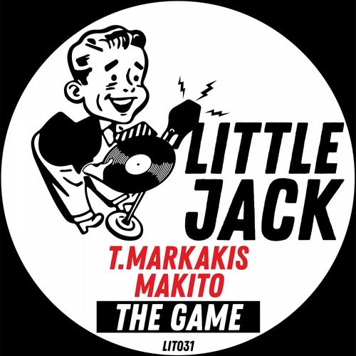 T.Markakis & Makito - The Game / Little Jack
