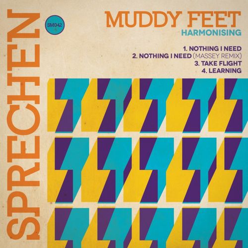 Muddy Feet - Harmonising / Sprechen