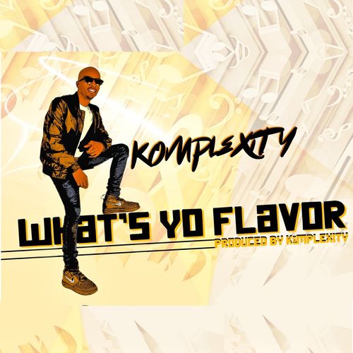 Komplexity - Whats Your Flavor / Baainar Digital