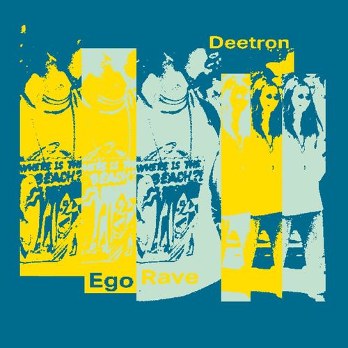 Deetron - Ego Rave / Running Back